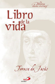 Title: Libro de la vida, Author: Santa Teresa De Jesús