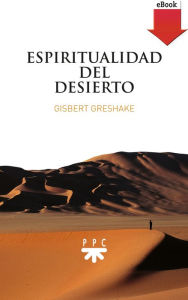 Title: Espiritualidad del desierto, Author: Gisbert Greshake