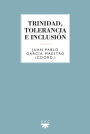 Trinidad, tolerancia e inclusión