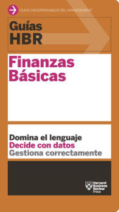 Title: Guía HBR: Finanzas básicas, Author: Harvard Business Review