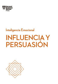 Title: Influencia y persuasión, Author: Harvard Business Review