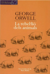 Title: La rebel·lió dels animals, Author: George Orwell