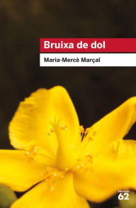 Title: Bruixa de dol (1977-1979), Author: M. Mercè Marçal Serra