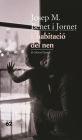 L'habitació del nen.: (Les tretze de la nit)