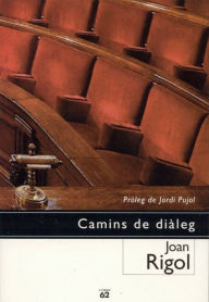 Title: Camins de diàleg, Author: Joan Rigol Roig