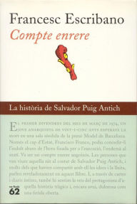 Title: Compte enrere: La història de Salvador Puig Antich, Author: Francesc Escribano