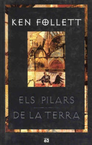 Title: Els pilars de la Terra (The Pillars of the Earth), Author: Ken Follett