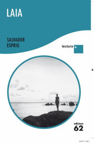 Title: Laia: Lectura Plus, Author: Salvador Espriu
