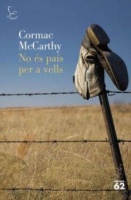 Title: No és país per a vells, Author: Cormac McCarthy