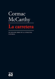 Title: La carretera, Author: Cormac McCarthy