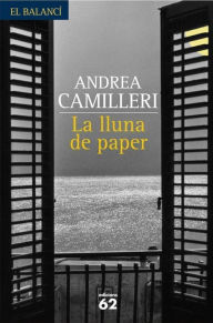 Title: La lluna de paper, Author: Andrea Camilleri