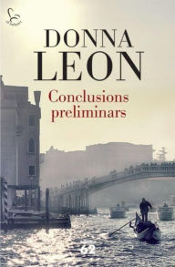 Title: Conclusions preliminars (Drawing Conclusions), Author: Donna Leon