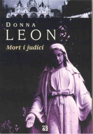 Title: Mort i judici (Death and Judgment), Author: Donna Leon
