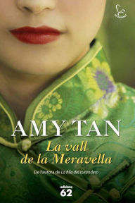 Title: La vall de la Meravella, Author: Amy Tan