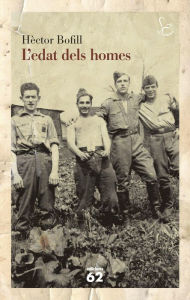 Title: L'edat dels homes, Author: Hèctor Bofill