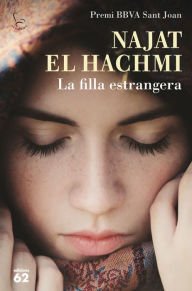 Title: La filla estrangera, Author: Najat El Hachmi