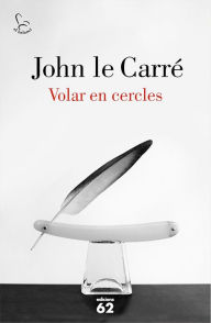 Title: Volar en cercles, Author: John le Carré