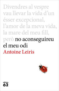 Title: No aconseguireu el meu odi, Author: Guy Lachine