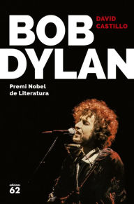 Title: Bob Dylan, Author: David Castillo
