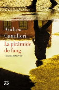 Title: La piràmide de fang, Author: Andrea Camilleri