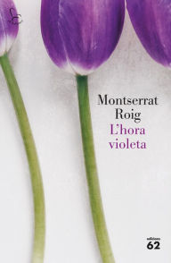 Title: L'hora violeta, Author: Montserrat Roig