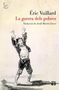 Title: La guerra dels pobres, Author: Éric Vuillard