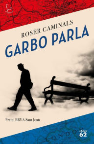 Title: Garbo parla: Premi BBVA Sant Joan 2021, Author: Roser Caminals