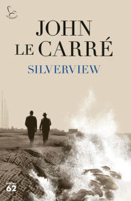 Title: Silverview, Author: John le Carré