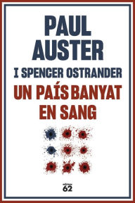 Title: Un país banyat en sang, Author: Paul Auster