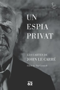Title: Un espia privat, Author: John le Carré