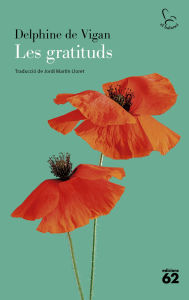 Title: Les gratituds, Author: Delphine de Vigan