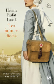 Title: Les ànimes fidels: Premi Joanot Martorell 2024, Author: Helena Rufat