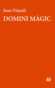 Title: Domini màgic, Author: Joan Vinyoli Pladevall