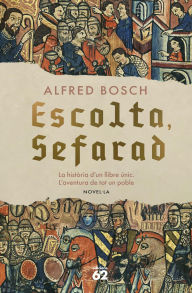 Title: Escolta, Sefarad, Author: Alfred Bosch