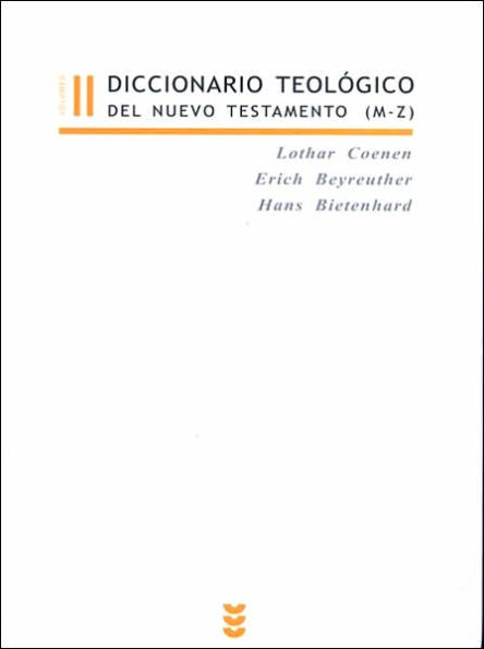 Diccionario teológico del Nuevo Testamento III-IV