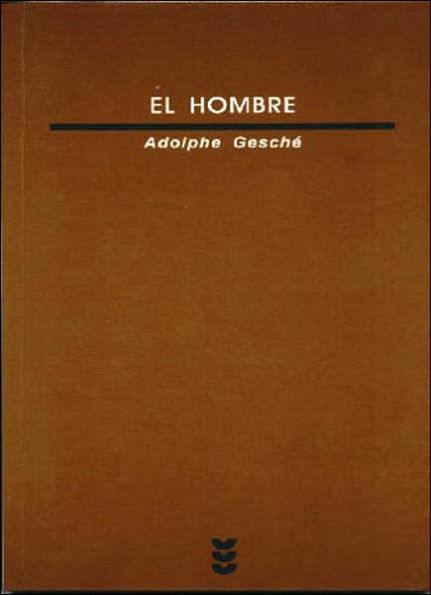 El hombre (Dios para pensar II)