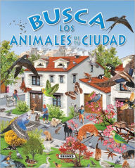 Title: Busca los animales de tu ciudad, Author: Susaeta Publishing