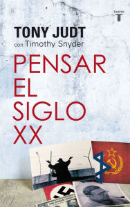 Title: Pensar el siglo XX, Author: Tony Judt