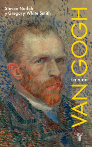Title: Van Gogh: La vida, Author: Steven Naifeh