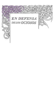 Title: En defensa de los ociosos (Serie Great Ideas 34), Author: Robert L. Stevenson