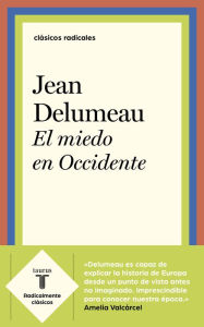 Title: El miedo en Occidente, Author: Jean Delumeau