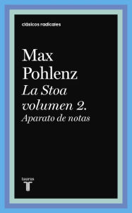 Title: La Stoa volumen 2. Aparato de notas, Author: Max Pohlenz