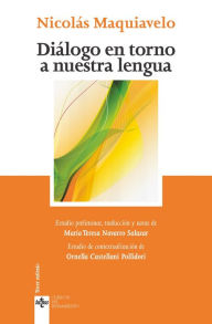 Title: Diálogo en torno a nuestra lengua, Author: Nicolás Maquiavelo