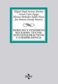 Title: Derecho y fenómeno religioso. Textos, supuestos prácticos y jurisprudencia, Author: Tobasco