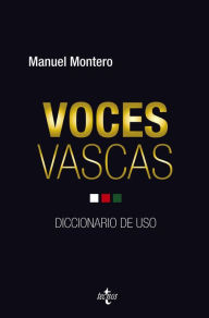 Title: Voces vascas, Author: Manuel Montero García