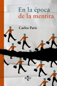 Title: En la época de la mentira, Author: Carlos París Amador