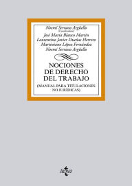 Title: Nociones de Derecho del Trabajo, Author: Noemí Serrano Argüello