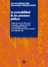 Title: La sostenibilidad de las pensiones públicas, Author: José Luis Monereo Pérez