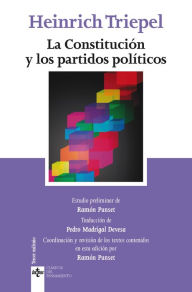 Title: La Constitución y los partidos políticos, Author: Heinrich Triepel