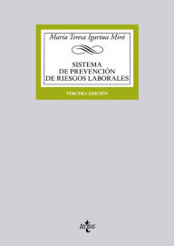 Title: Sistema de prevención de riesgos laborales, Author: María Teresa Igartua Miró